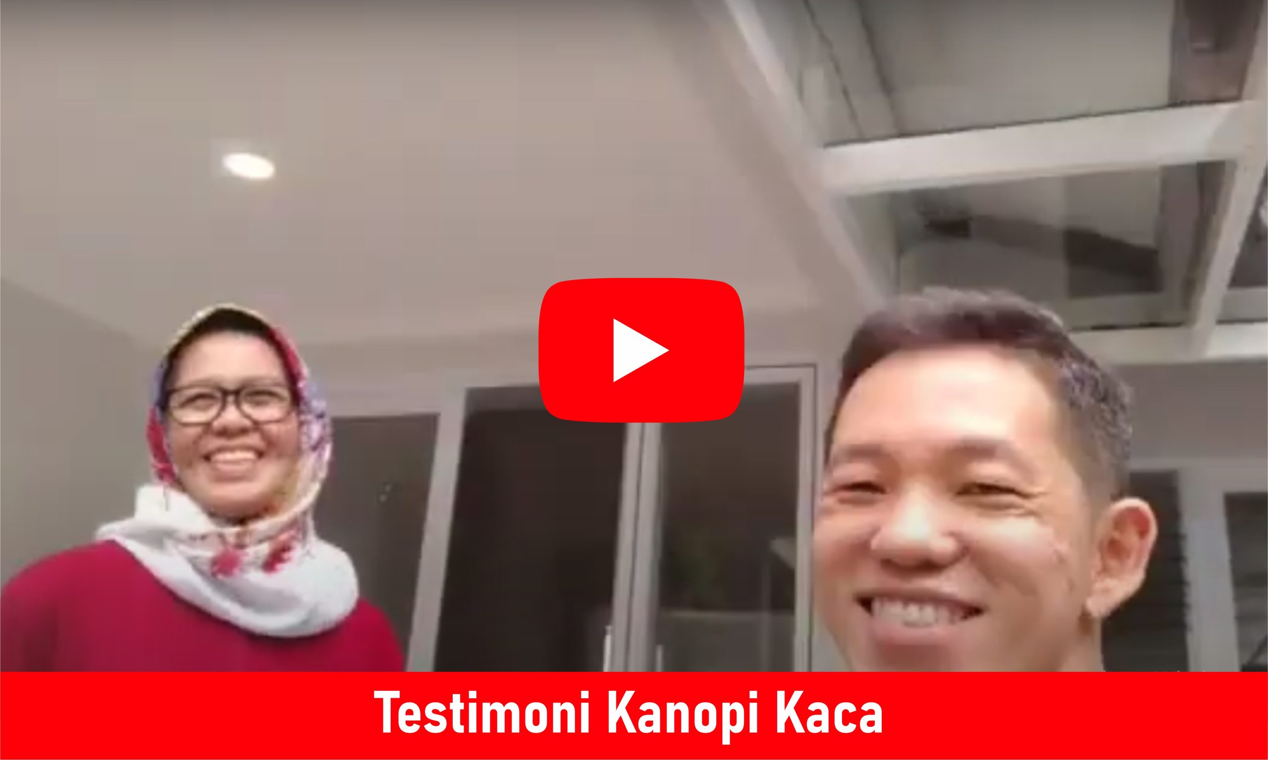 kanopi kaca testimoni
